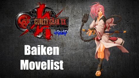 Baiken Movelist: Guilty Gear 